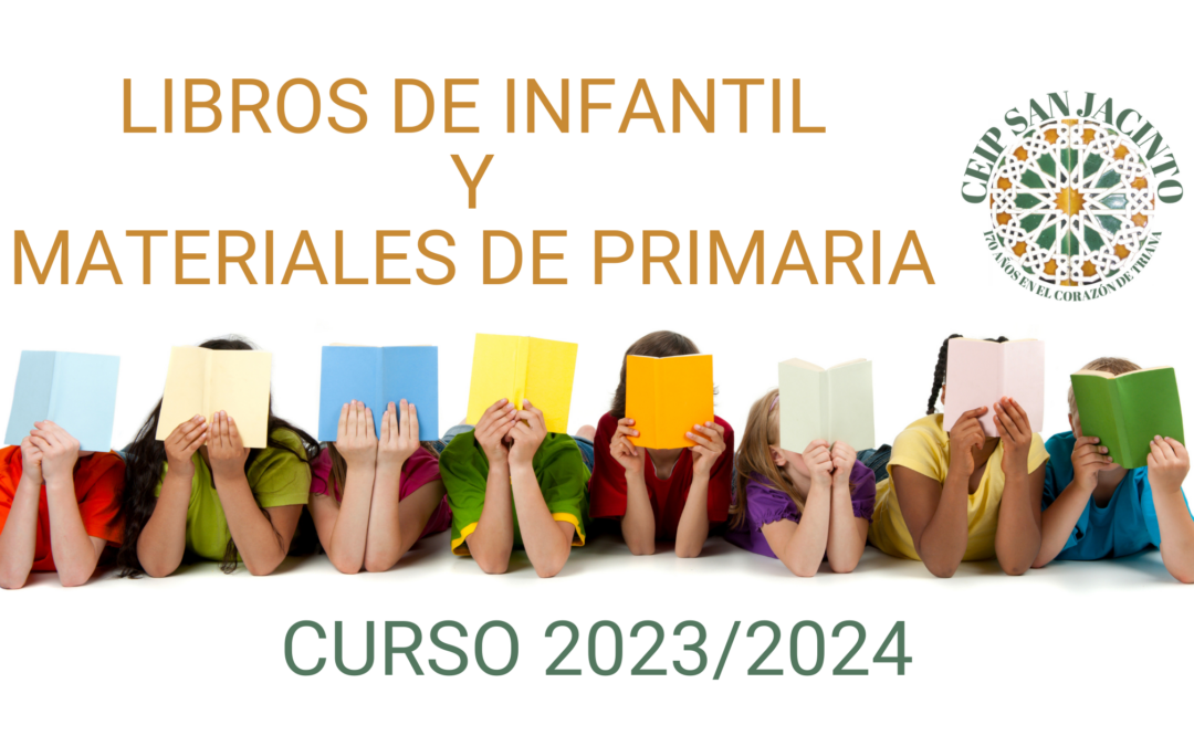 Libros de Infantil y materiales de Primaria 2023/2024